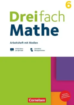 Dreifach Mathe 6. Schuljahr - Zu allen Ausgaben - Arbeitsheft mit Medien und Lösungen-Cornelsen Verlag GmbH Sale