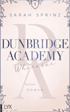 LYX.digital Dunbridge Academy - Wherever Hot