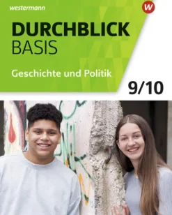 Westermann Schulbuch Durchblick Basis 9 / 10. Schulbuch. Geschichte und Politik. Niedersachsen Discount