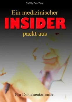 Sensei Handels UG & Co.KG Ein medizinischer Insider packt aus New