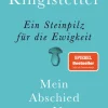 dtv Verlagsgesellschaft Ein Steinpilz für die Ewigkeit