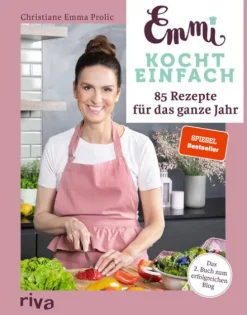 riva Verlag Emmi kocht einfach: 85 Rezepte für das ganze Jahr Best