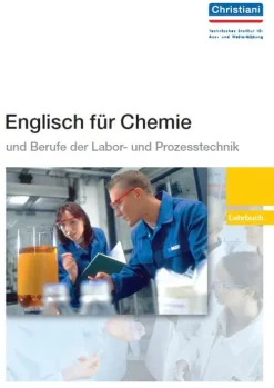 Englisch für Chemie und Berufe der Labor- und Prozesstechnik-Christiani Online