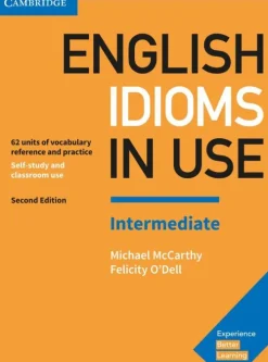 English Idioms in Use. Intermediate. 2nd Edition. Book with answers-Klett Sprachen GmbH Outlet
