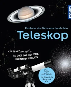 Franckh-Kosmos Entdecke den Weltraum durch dein Teleskop Outlet
