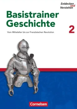 Cornelsen Verlag GmbH Entdecken und Verstehen. Basistrainer Geschichte 2. Arbeitsheft Sale