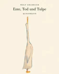 Kunstmann Antje GmbH Ente, Tod und Tulpe New