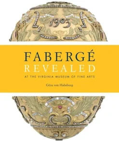 Faberge Revealed-Rizzoli International Publications Outlet