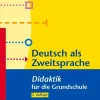 Fachdidaktik für die Grundschule: Deutsch als Zweitsprache-Cornelsen Vlg Scriptor Discount