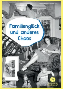 Familienglück und anderes Chaos-Sandmann, München Outlet
