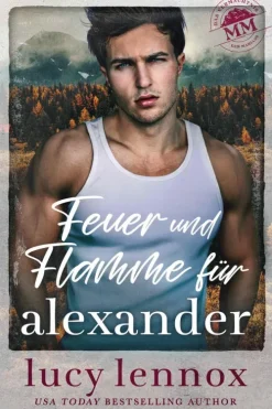 Feuer und Flamme für Alexander (Das Vermächtnis der Marians, #2)-Lucy Lennox Sale