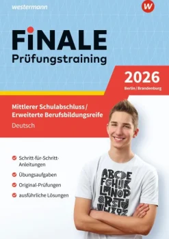 FiNALE - Prüfungstraining Mittlerer Schulabschluss, Fachoberschulreife, Erweiterte Berufsbildungsreife Berlin und Brandenburg-Westermann Lernwelten Online
