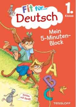 Tessloff Verlag Fit für Deutsch 1. Klasse. Mein 5-Minuten-Block Hot
