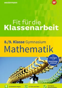 Fit für die Klassenarbeit - Gymnasium. Mathematik 8 / 9-Westermann Lernwelten Outlet