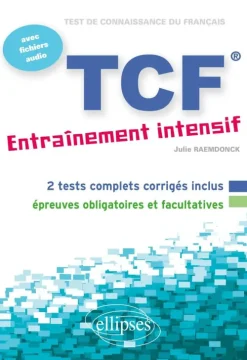 ELLIPSES FLE TCF Entraînement intensif avec fichiers audio (Français Langue Etrangère) Outlet