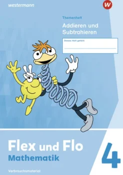 Flex und Flo 4. Themenheft Addieren und Subtrahieren: Verbrauchsmaterial-Westermann Schulbuch Sale
