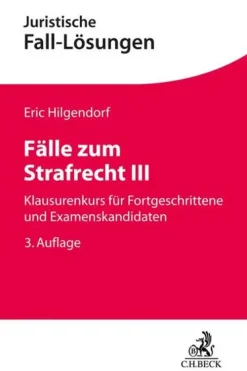 C.H. Beck Fälle zum Strafrecht III Sale