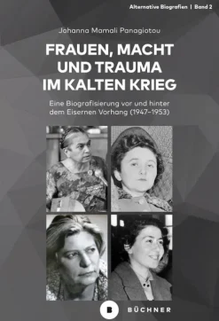 Büchner-Verlag Frauen, Macht und Trauma im Kalten Krieg Outlet