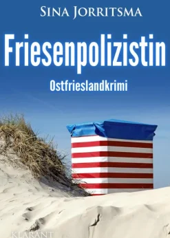 Friesenpolizistin. Ostfrieslandkrimi-Klarant Best