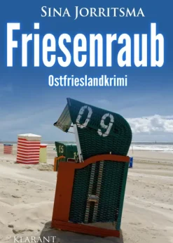Friesenraub. Ostfrieslandkrimi-Klarant Clearance