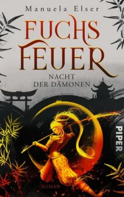 Fuchsfeuer - Nacht der Dämonen-Piper Verlag GmbH Outlet