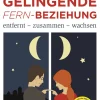 Gelingende Fern-Beziehung-Herder Verlag GmbH