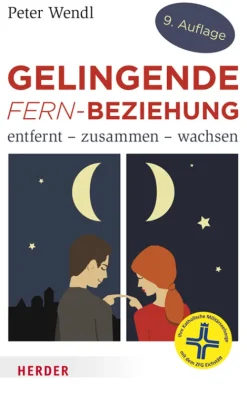 Gelingende Fern-Beziehung-Herder Verlag GmbH