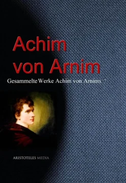 aristoteles Gesammelte Werke Achim von Arnims Outlet