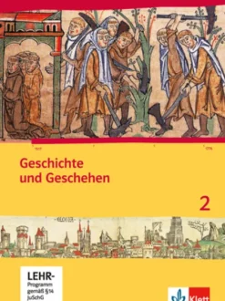 Klett Ernst /Schulbuch Geschichte und Geschehen für Hessen. Schülerbuch 2 mit CD-ROM. Neubearbeitung für Hessen G8 und G9 Online