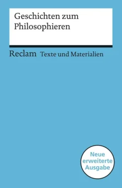 Geschichten zum Philosophieren-Reclam Philipp Jun. New