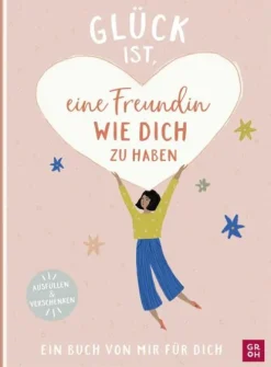 Groh Verlag Glück ist, eine Freundin wie dich zu haben Discount