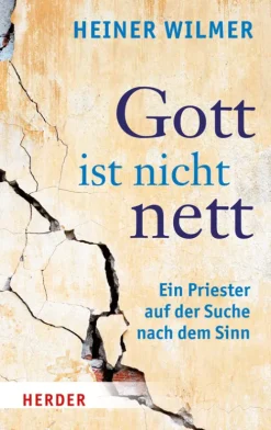Herder Verlag GmbH Gott ist nicht nett Outlet