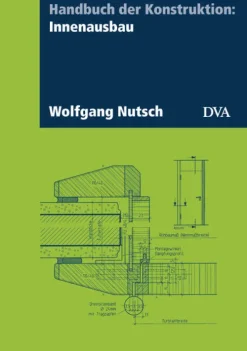 DVA Dt.Verlags-Anstalt Handbuch der Konstruktion: Innenausbau Outlet