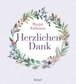 bene! Herzlichen Dank