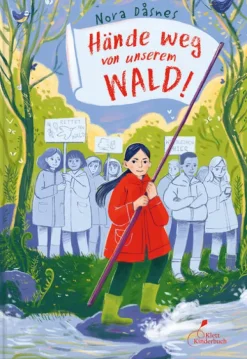 Klett Kinderbuch Hände weg von unserem Wald! Sale