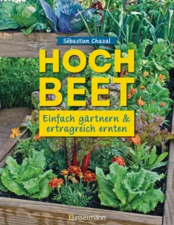 Bassermann, Edition Hochbeet - einfach gärtnern und ertragreich ernten Discount