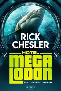 HOTEL MEGALODON-Luzifer-Verlag New