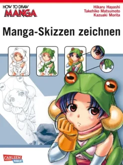 Carlsen Verlag GmbH How To Draw Manga: Manga-Skizzen zeichnen Best