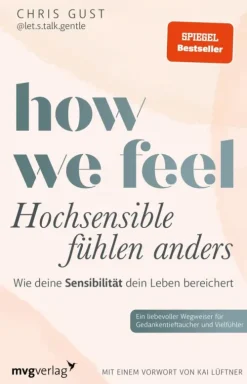 How We Feel - Hochsensible fühlen anders-Münchner Verlagsgruppe New