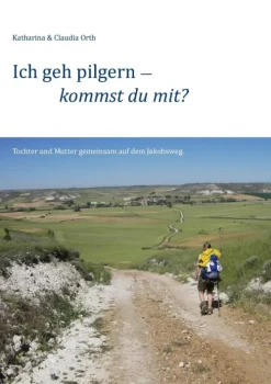 BoD - Books on Demand Ich geh pilgern - kommst du mit? Sale