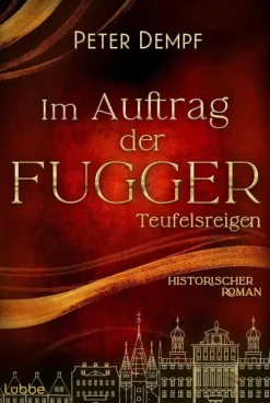 Lübbe Im Auftrag der Fugger - Teufelsreigen Online