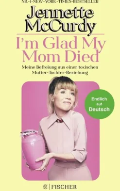 FISCHER Taschenbuch I'm Glad My Mom Died New