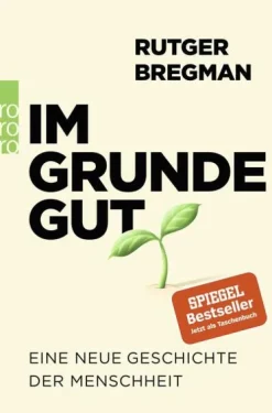 Rowohlt Taschenbuch Im Grunde gut New