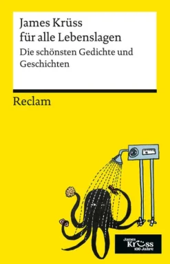 James Krüss für alle Lebenslagen. Die schönsten Gedichte und Geschichten-Reclam Philipp Jun. New