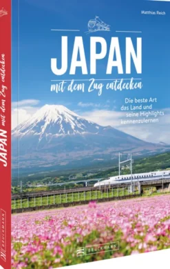 Bruckmann Verlag GmbH Japan mit dem Zug entdecken Outlet