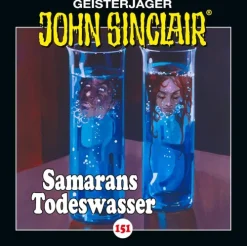 John Sinclair - Folge 151. Samarans Todeswasser . Teil 1 von 2.-Lübbe Audio Outlet