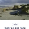Juist, mehr als nur Sand-BoD - Books on Demand