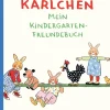 Carl Hanser Verlag Karlchen - Mein Kindergarten-Freundebuch Sale