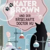 beTHRILLED Kater Brown und der rätselhafte Doctor Hu Outlet