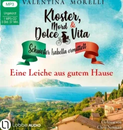Kloster, Mord und Dolce Vita - Eine Leiche aus gutem Hause-Lübbe Audio Hot